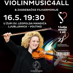 Koncert projekta "Violinmusic4all" i Zagrebačke filharmonije u Župi sv. Leopolda Mandića, Ljubljanica-Voltino